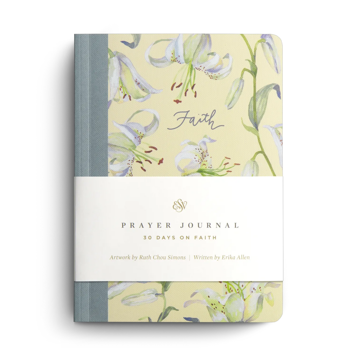 ESV Prayer Journal: 30 Days on Faith